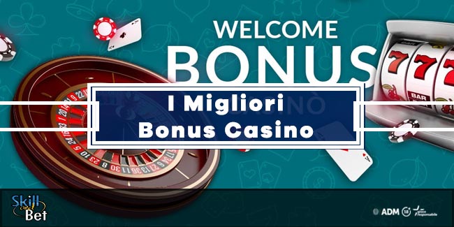 Bonus Casino Online: Le Migliori Offerte Del 2024
