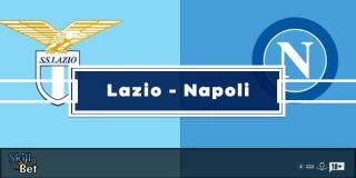 Pronostico Lazio-Napoli: Vincente, Risultato Esatto e Tiri In Porta (Serie A)