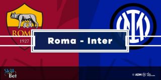 Pronostici Roma-Inter: Vincente, Risultato Esatto e Marcatori (Serie A)